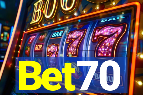 Bet70