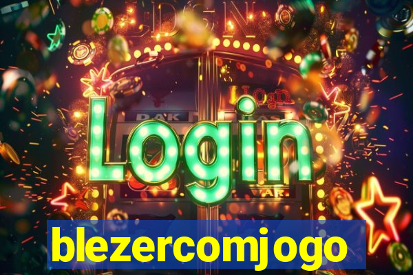 blezercomjogo