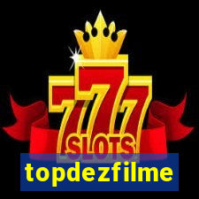 topdezfilme