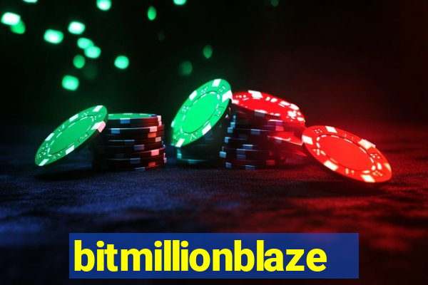 bitmillionblaze