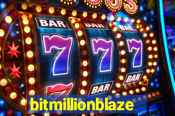 bitmillionblaze