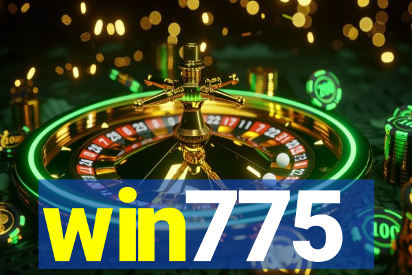 win775
