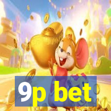 9p bet