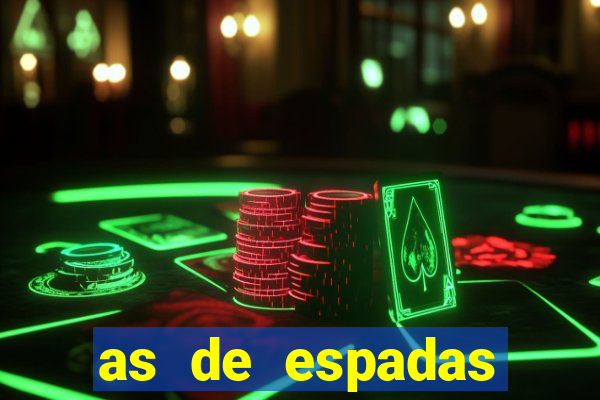as de espadas tarot conselho