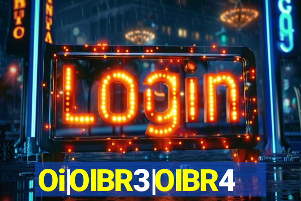 Oi|OIBR3|OIBR4
