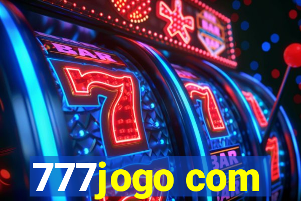 777jogo com