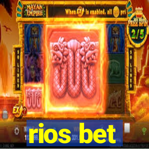 rios bet