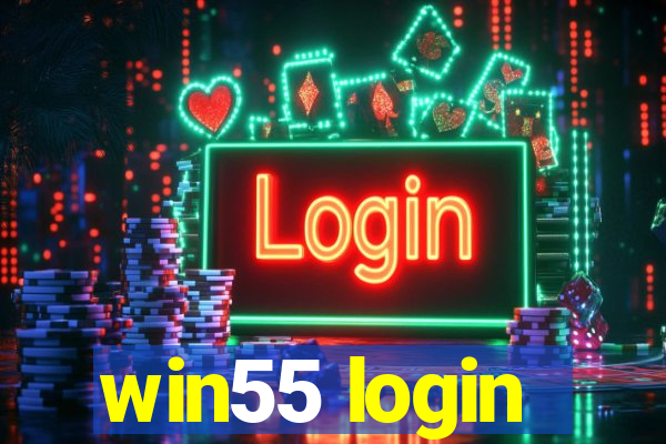 win55 login