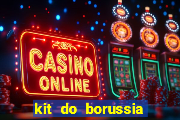 kit do borussia dortmund dls 19