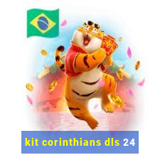 kit corinthians dls 24