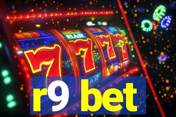 r9 bet
