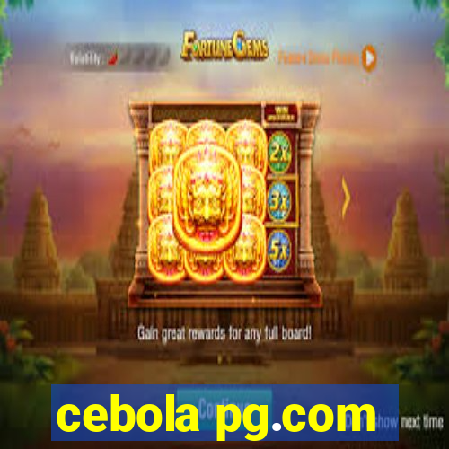 cebola pg.com