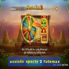 assistir sportv 2 futemax