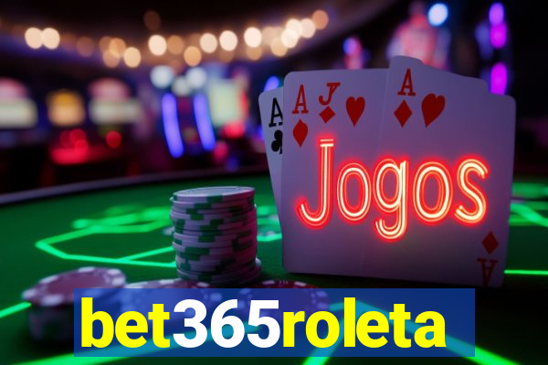 bet365roleta