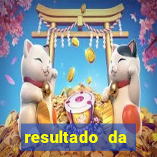 resultado da preferida matinal
