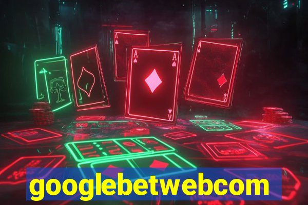 googlebetwebcom