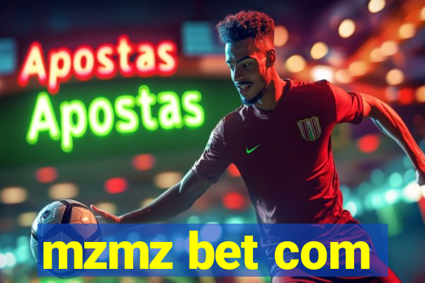mzmz bet com