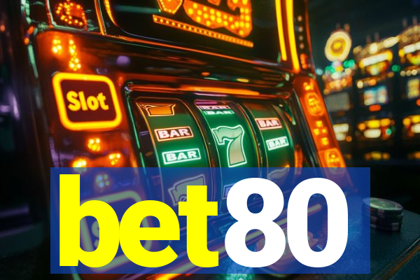 bet80