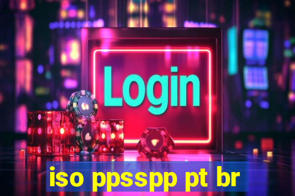 iso ppsspp pt br