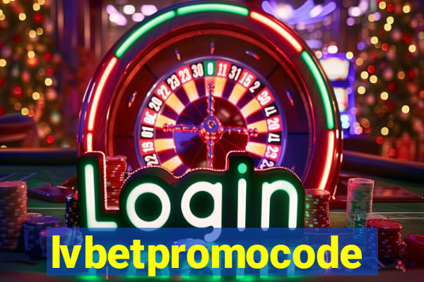 lvbetpromocode