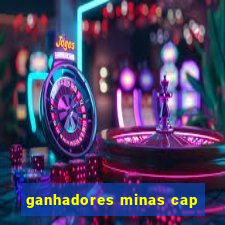 ganhadores minas cap