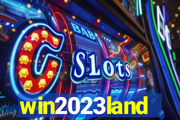 win2023land