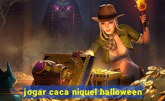 jogar caca niquel halloween