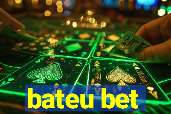 bateu bet