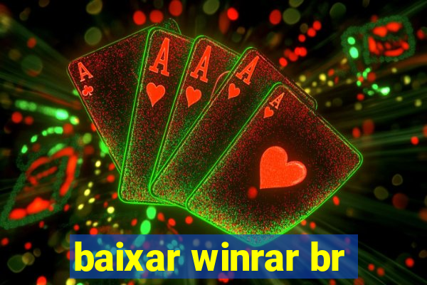 baixar winrar br