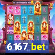 6167 bet