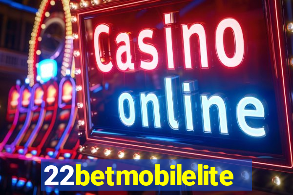 22betmobilelite