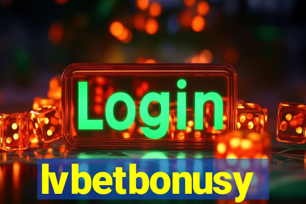 lvbetbonusy