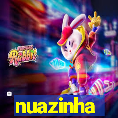 nuazinha