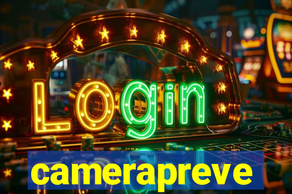 camerapreve