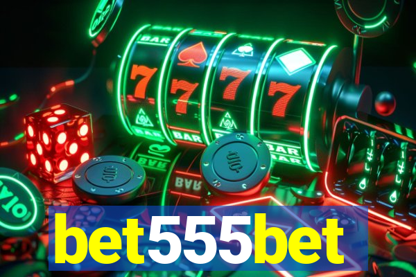 bet555bet