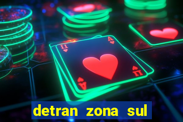 detran zona sul porto alegre