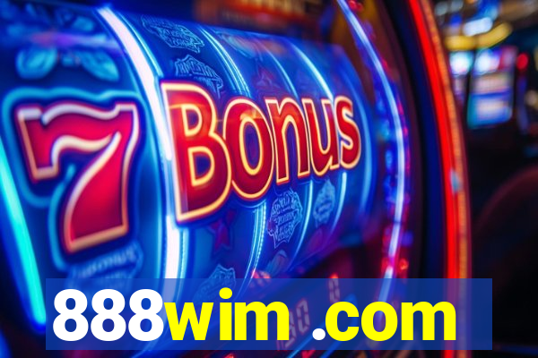 888wim .com