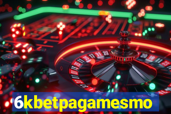 6kbetpagamesmo