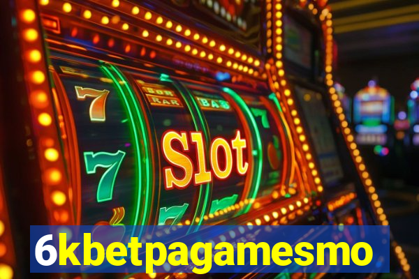 6kbetpagamesmo