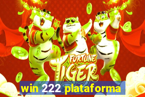 win 222 plataforma