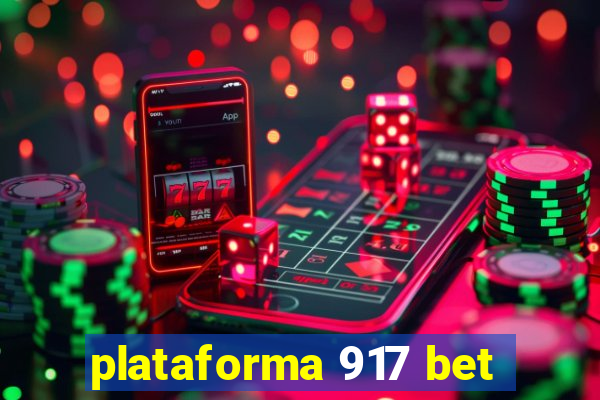 plataforma 917 bet