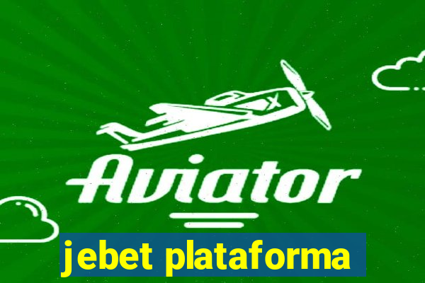 jebet plataforma