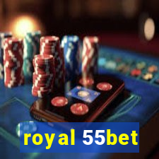 royal 55bet