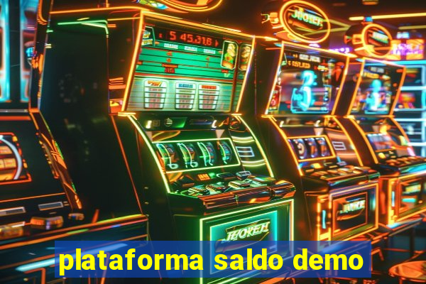 plataforma saldo demo
