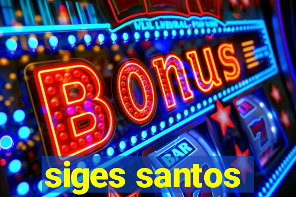 siges santos