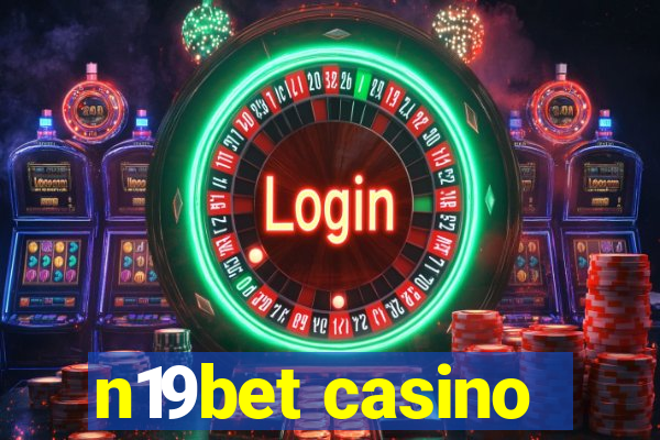 n19bet casino