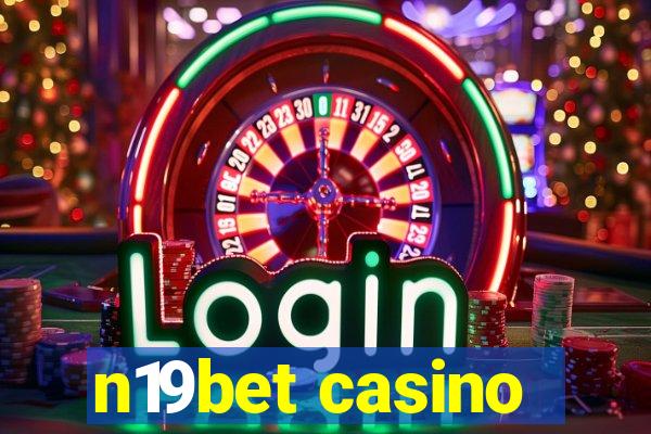 n19bet casino