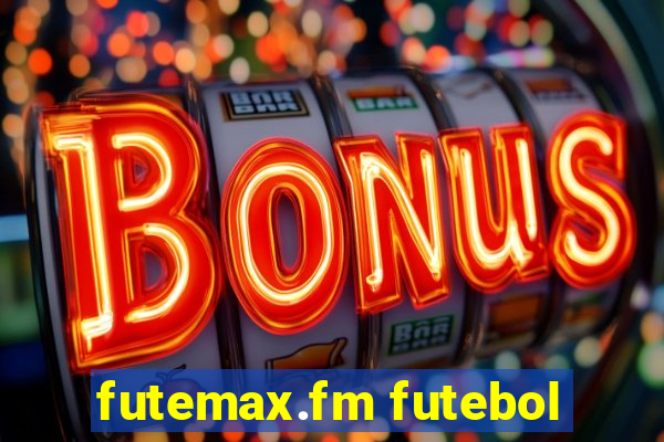 futemax.fm futebol