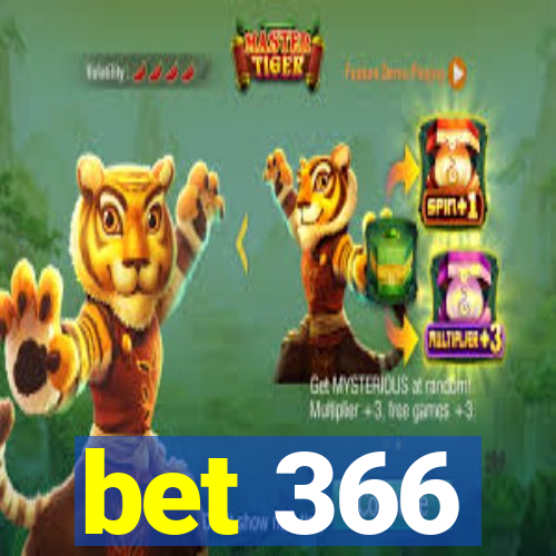 bet 366