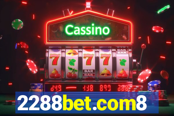 2288bet.com8